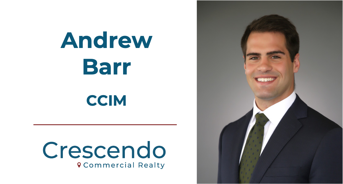 Leasing Market Heats Up, Highlighted By Recent Transactions By Andrew Barr, CCIM